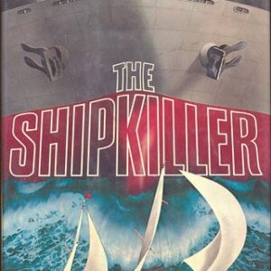 21225. Scott, Justin. The Shipkiller. New York. 1978.