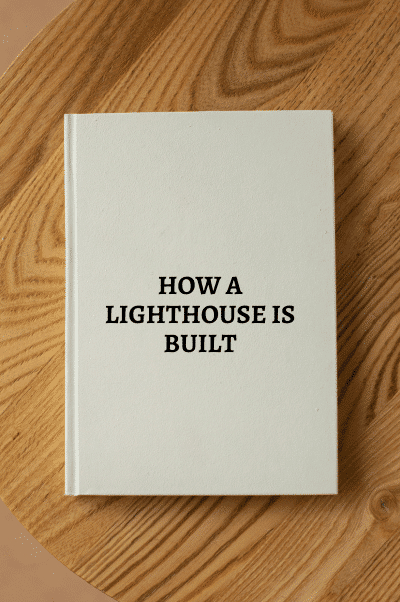28412. na. How a Lighthouse is Built