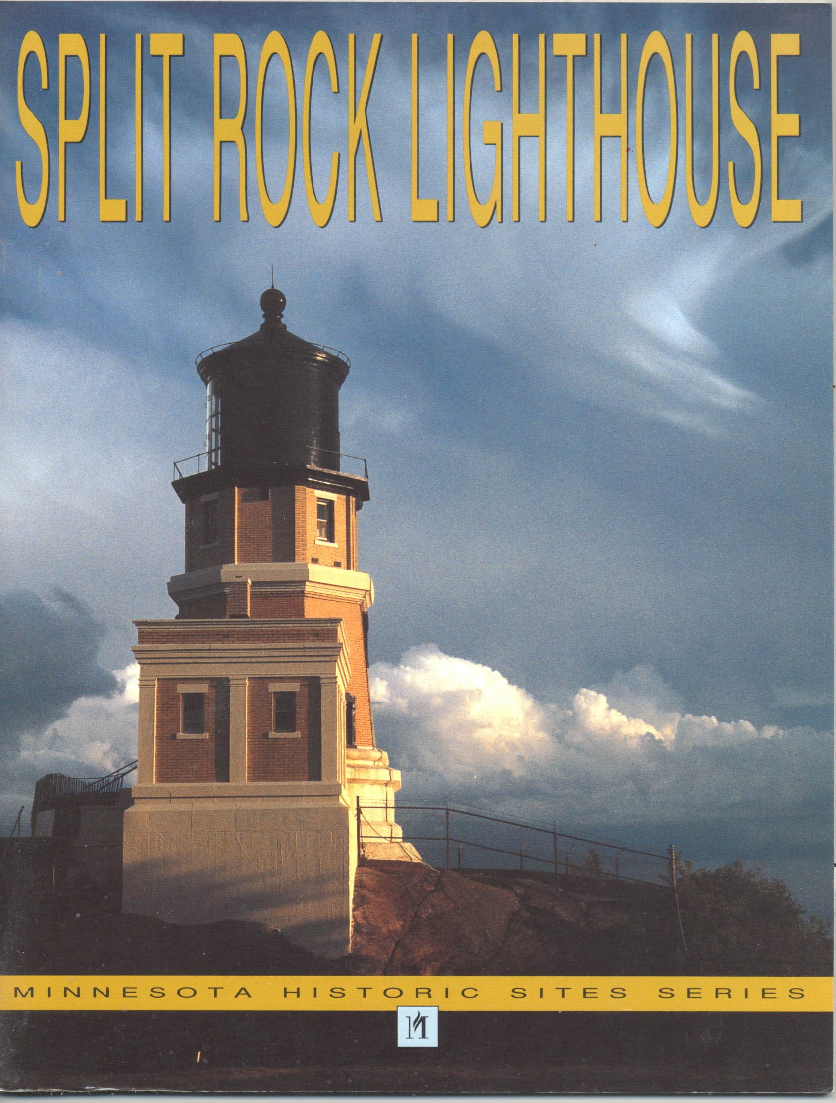 2969. na. SPLIT ROCK LIGHTHOUSE. Minnesota Historical Society. 1993.