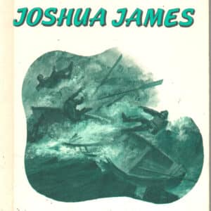 9104c. Boning, Richard A., JOSHUA JAMES. Baldwin, NY. 1972.