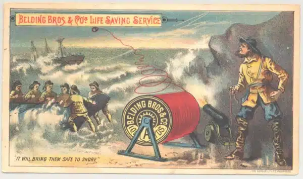 34029. (trade card) Belding Bros. & Co, Life Saving Service c.1890’s.
